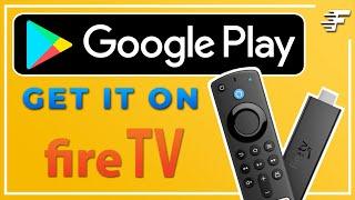 GOOGLE PLAY STORE ON FIRESTICK & FIRE TV | EASY INSTALL | 2023 UPDATE