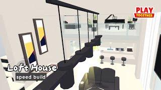 PLAYTOGETHER: Loft House Decor | New Furniture | Speed Build