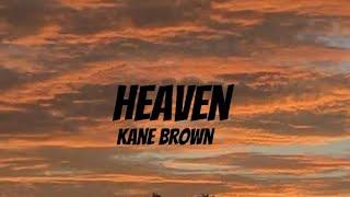 Heaven - Kane Brown ( Cover song with lyrics video)