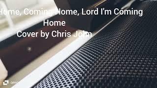 Lenten Entrance Song - Coming Home, Coming Home