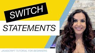 JavaScript Tutorial for Beginners Part 14: Switch Statements