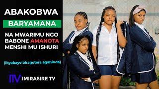 Umwarimu ARYAMANA N'Abakobwa Ngo Abahe Amanota Meza Ku Ishuri | IMIRASIRE TV | AGASOBANUYE