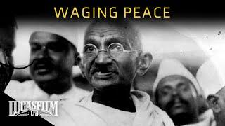 Waging Peace: The Rise of Pacifism | Historical Documentary | Lucasfilm