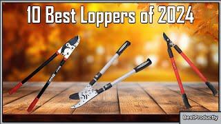 10 Best Loppers of 2024 - best loppers