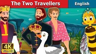 The Two Travellers Story in English | Stories for Teenagers | @EnglishFairyTales