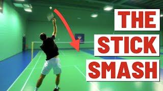 Master The Stick Smash - Step-By-Step Badminton Tutorial