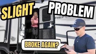 WE BROKE THE RV AGAIN!
