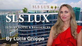 SLS Lux Brickell Miami (2022) by Lucia Groppa