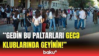 Universitetdə geyim qalmaqalı | Müəllim tələbəni təhqir etdi