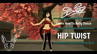 Learn How to Belly Dance : Hip Twist with Dusty | VRChat | Virtual Reality Belly Dancing Tutorial