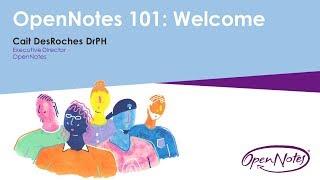 Grand Rounds: OpenNotes 101