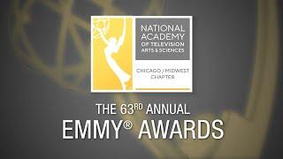 63rd ANNUAL CHICAGO/MIDWEST EMMY® AWARDS