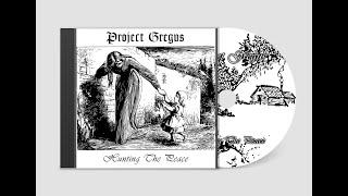 Project Gregus - Hunting the peace (Full Album) (Ambient / Dungeon Synth)