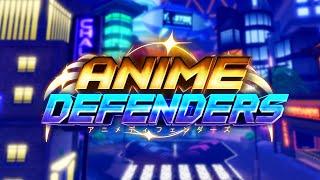 Anime Defenders [OFFICIAL TRAILER] [RELEASE WITHIN 12 DAYS!] 