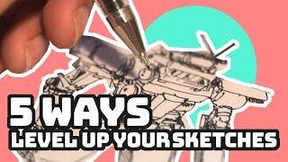 Improve Your Sketching with these FIVE tips ️