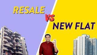 Resale vs New Flat : All you need to know to Decide