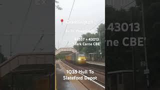 Class 43357 + 43013 'Mark Carne CBE' 1Q35 Hull To Slateford Depot Pass Cramlington!