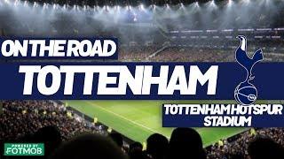 ON THE ROAD - TOTTENHAM HOTSPUR