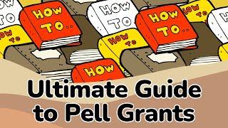 The ULTIMATE Guide to Maximize Pell Grant Money | Pell Grant Requirements