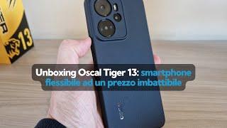 Unboxing Oscal Tiger 13 - Informarea.it