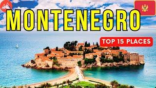 15 Best Places to Visit in Montenegro  |   Travel Video