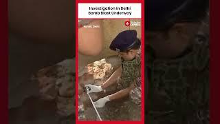 Delhi Bomb Blast: Security Officials Continue with Investigation at the Site