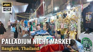 Palladium Night Market Shopping in Bangkok ️ Thailand [4K HDR]