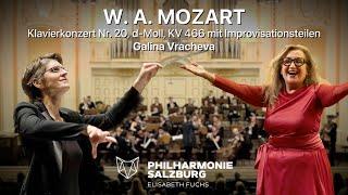 W. A. MOZART · Piano Concerto Nr. 20, KV 466 · Galina Vracheva · Philharmonie Salzburg · E. Fuchs