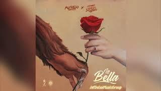 La Bella- Alfredo Manzo X Los Primos Del Este (Official Audio) 2021