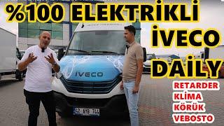 %100 ELEKTRİKLİ İVECO DAİLY / RETARDER / KÖRÜK / VEBOSTO