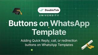 Buttons on WhatsApp Template | DoubleTick WhatsApp API