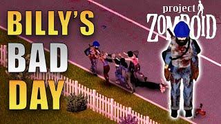 A ROUGH Day | Project Zomboid | Billy's West Point Start Part 9