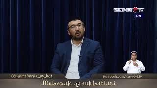 "Muborak oy suhbatlari" ko'rsatuvining 26-soni