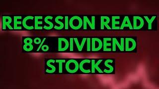 8% Yielding Dividend Stocks That Are Recession Ready