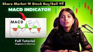 MACD Indicator In Nepse | Tutorial Video | Nepal Share Market | CA Supriya Sharma