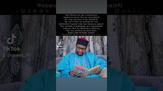 Happy birthday Sheikh Bashir Tahir Usman Bauchi.