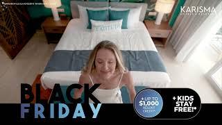 Black Friday 2024 Karisma Hotels & Resorts