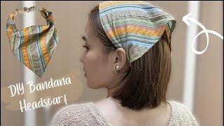 Easy DIY | How to make bandana headband headscarf/ hair scarf