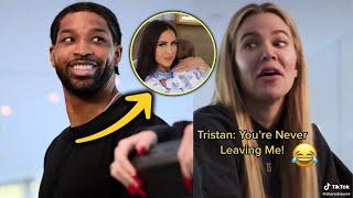 Tristan Thompson Thinks Khloe Kardashian Will Never Leave Him!