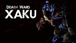 Teaser - Death Ward Xaku / Steel Path Endurance Survival Build