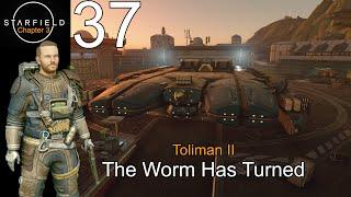 Starfield Ch 3 Ep.37 The Worm Has Turned (Toliman II)