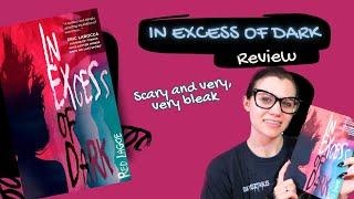 Book Review: Red Lagoe's In Excess of Dark | Violet Prynne