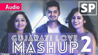 Audio only : Gujarati love mashup 2 | Audio wing project | ft.santvani | shwata ,bhargav & Aakash