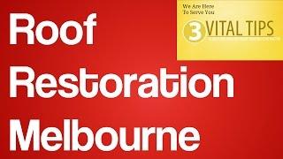 Roof Restoration Melbourne | Roofing  Repair Melbourne