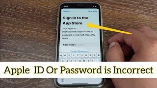 How to Fix Your Apple ID Or Password Incorrect | How to Fix Sign In to the App Store.