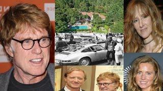 Robert Redford - Lifestyle | Net worth | Son | houses | Records | Family | Biography | Information