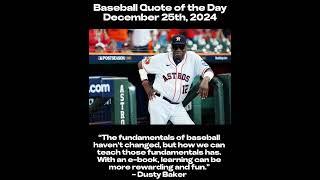 Baseball Quote of the Day (December 25th, 2024)