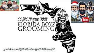 Tres Amigo Talk Show: Florida Boyz Grooming