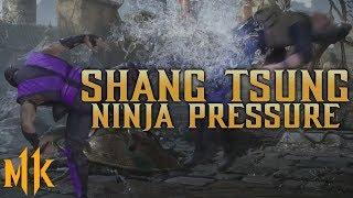 SHANG TSUNG - NINJA MIXUPS & PRESSURE TUTORIAL