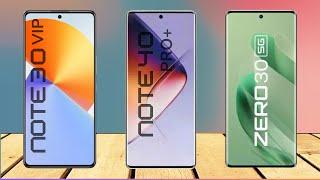 Infinix Note 30 VIP vs Infinix Note 40 Pro Plus vs Infinix Zero 30